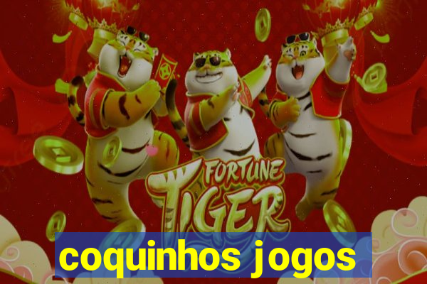 coquinhos jogos